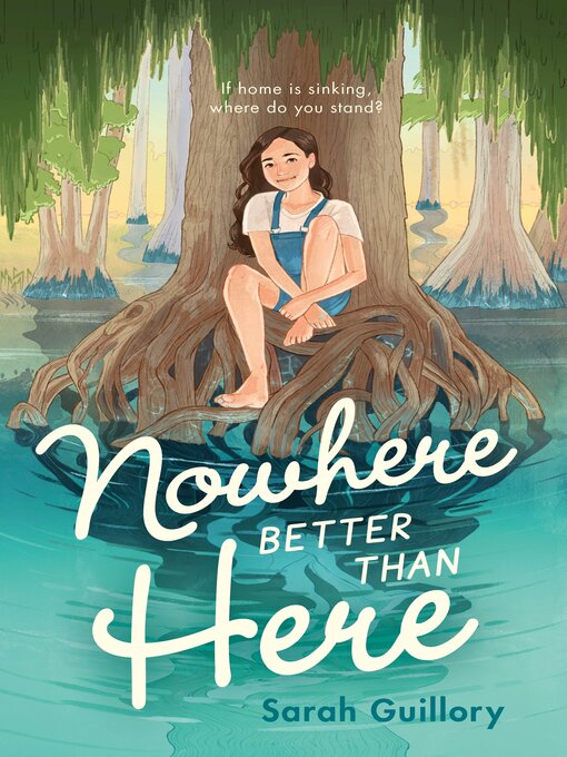 Title details for Nowhere Better Than Here by Sarah Guillory - Available